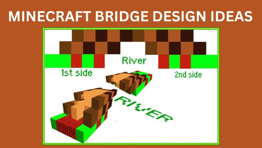 MINECRAFT BRIDGE DESIGN IDEAS